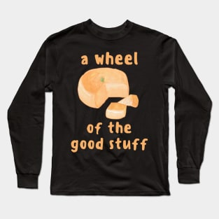 Wheel of the Good Stuff Cheese Divinity Original Sin Long Sleeve T-Shirt